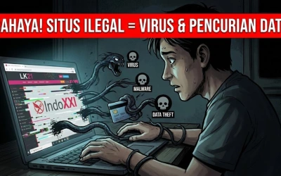 Tergoda Film Gratis? Kenali Bahaya LK21 dan IndoXXI Terlebih Dahulu