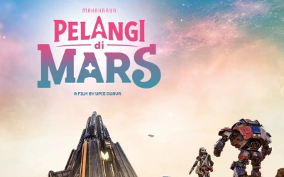 Sinopsis Film Pelangi di Mars yang Suguhkan Visual Megah, Siap Tayang Lebaran 2026