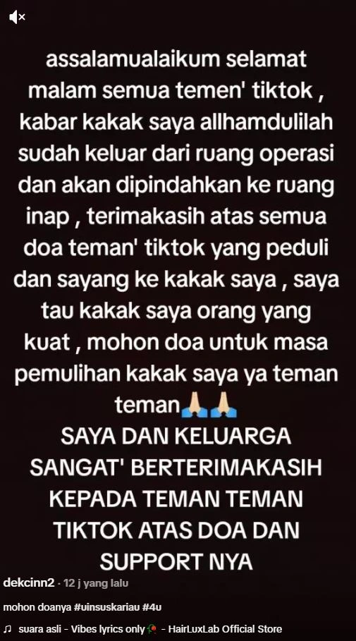 Adik Ungkap Kondisi Terbaru Farradhilla Ayu Pramesti Mahasiswa Uin Suska Riau Yang Jadi Korban Pembacokan [Sumber: Tiktok Dekcinn2]