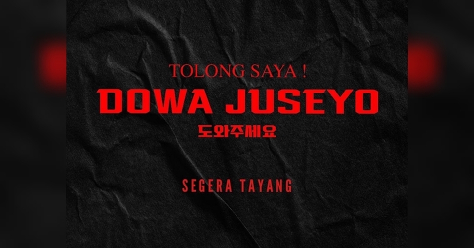Dowa Juseyo, Film Horor Indonesia yang Dibintangi Aktor Lokal dan Korea