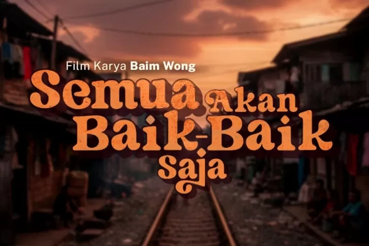 Film Semua Akan Baik Baik Saja Instagram
