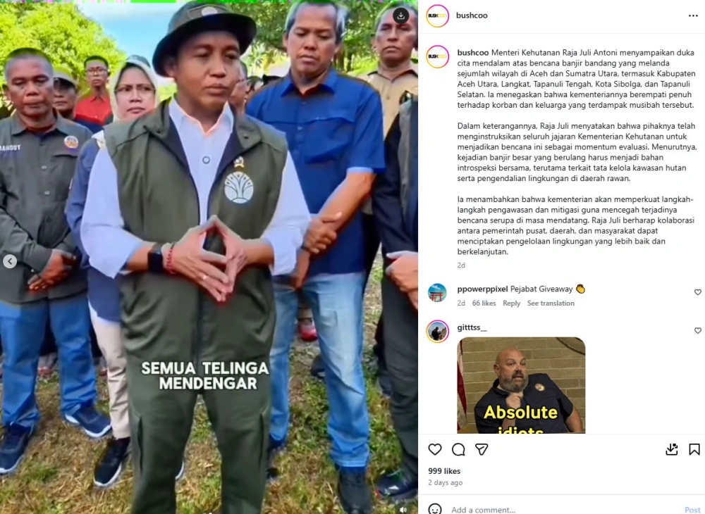 Postingan Raja Juli Antoni Instagram Bushcoo