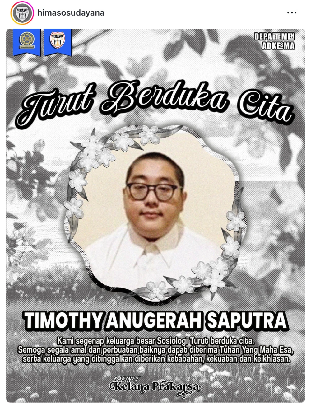 Ungkapan Belasungkawa Dari Himpunan Mahasiswa Sosiologi Universitas Udayana Tempat Timothy Menuntut Ilmu Di Jenjang Perguruan Tinggi Cc Instagram